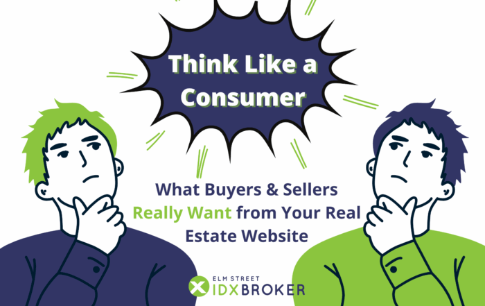 t Buyers and Sellers Really Want from Your Real Estate Website